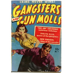 Gangsters and Gun Molls - Issue 001 September 1951