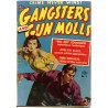 Gangsters and Gun Molls - Issue 001 September 1951