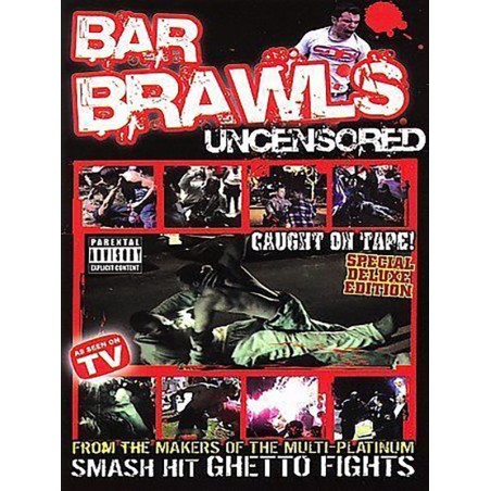 Bar Brawls Uncensored (2006)