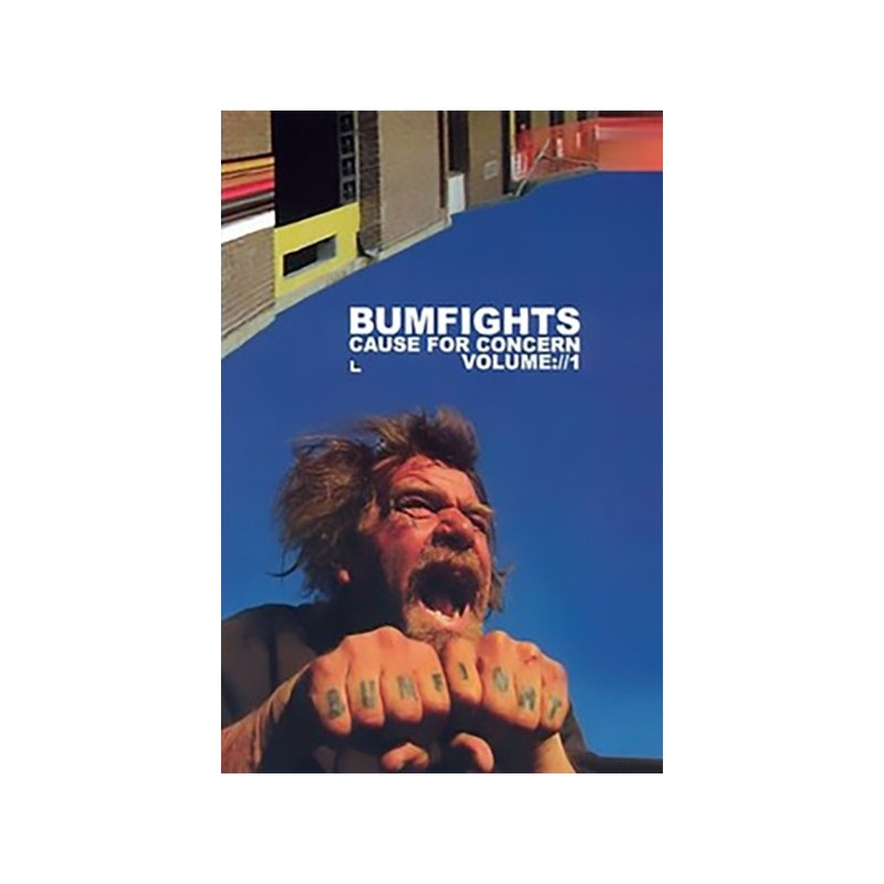 Bumfights: Cause for Concern (2002)