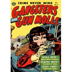 Gangsters and Gun Molls - Complete Issues 001-004 1950s