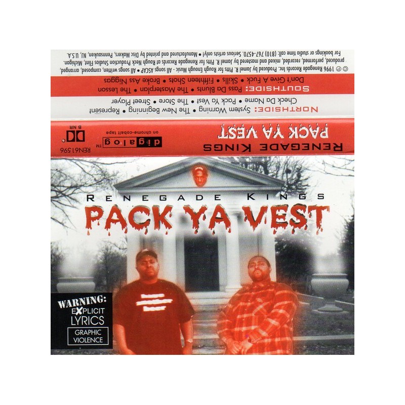 Renegade Kings - Pack Ya Vest (1996)