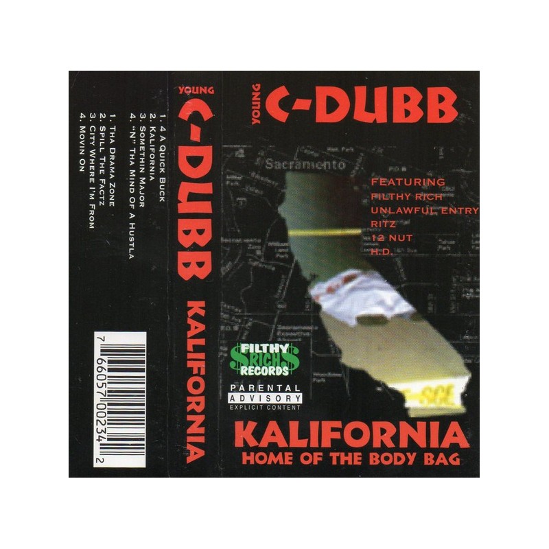 Young C-Dubb - Kalifornia Home of the Body Bag (1997)