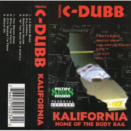 Young C-Dubb - Kalifornia Home of the Body Bag (1997)