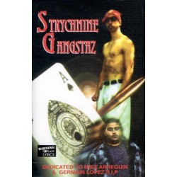 Strychnine Gangstaz - Strychnine Gangstaz (1999)