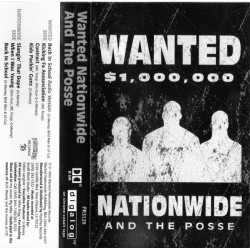 Wanted Nationwide and The Posse - Wanted Nationwide And The Posse (1995)