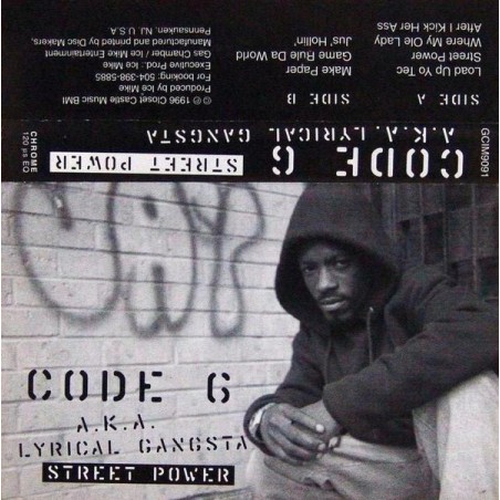 Code 6 A.K.A. Lyrical Gangsta - Street Power (1996)