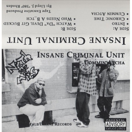 Insane Criminal Unit - Commin Atcha (EP) (1995)