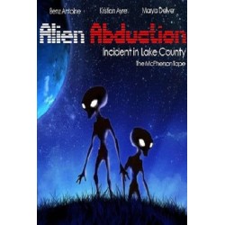 Alien Abduction: Incident in Lake County (1998)