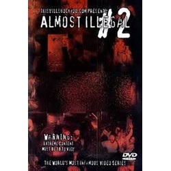 Almost Illegal Vol. 2 (2009)