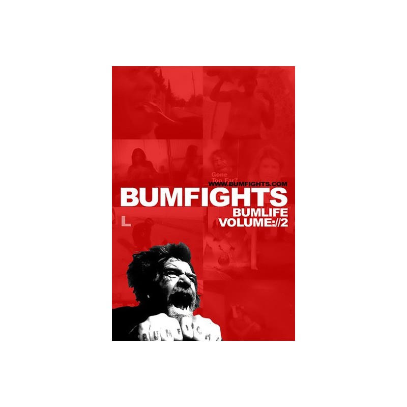 Bumfights 2: Bumlife (2003)